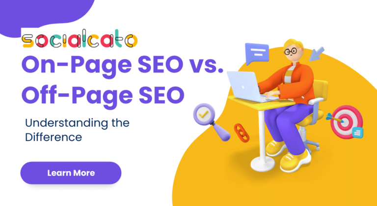 On-Page SEO vs. Off-Page SEO: Understanding the Difference