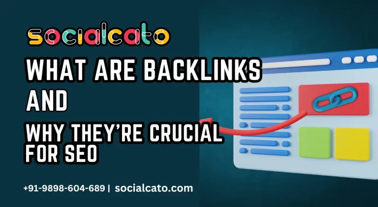 What are Backlinks and Why They’re Crucial for SEO