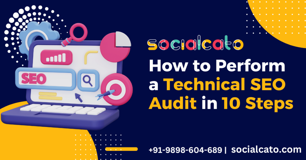 How to Perform a Technical SEO Audit in 10 Steps