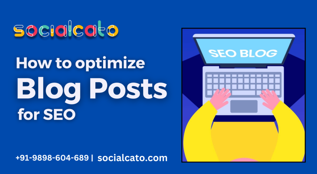 How to optimize blog posts for SEO