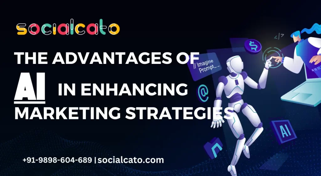 The Advantages of AI in Enhancing Marketing Strategies